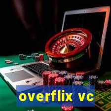 overflix vc